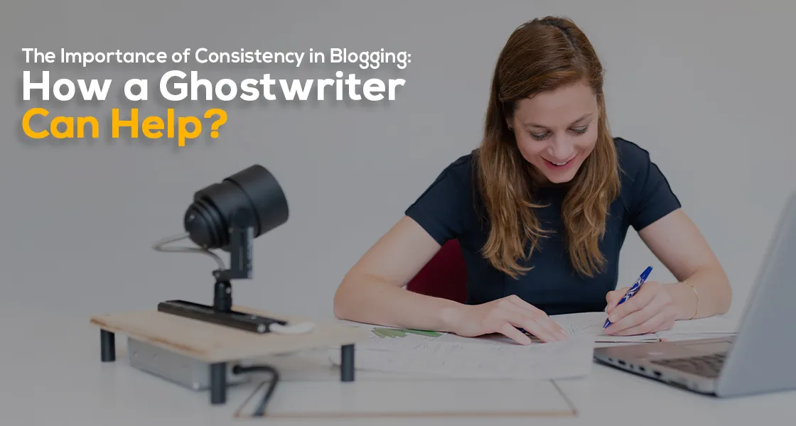 The Importance of Consistency in Blogging