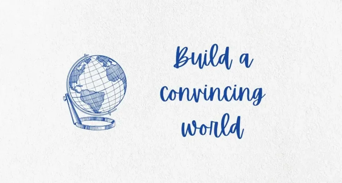 Build Convincing World