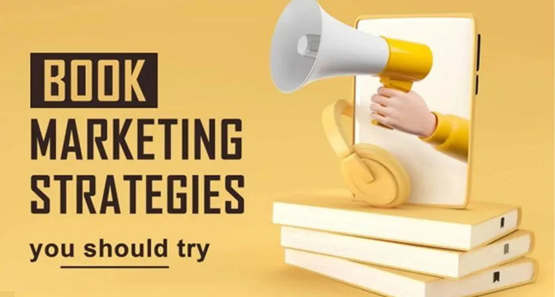 Mastering Book Marketing Strategies