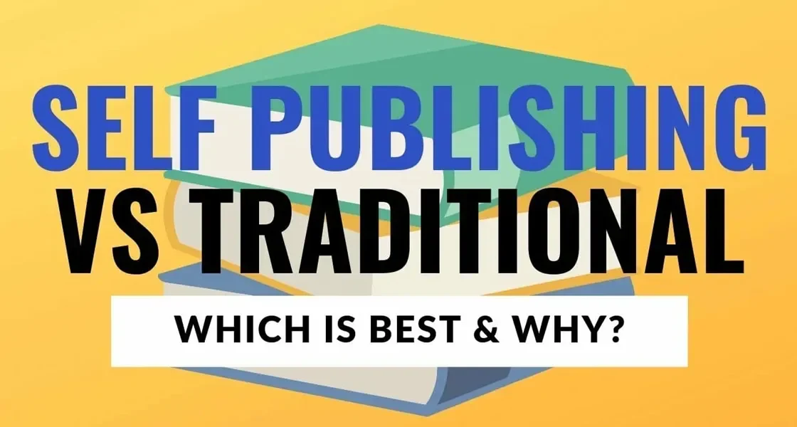 Navigating The Traditional And Self-Publishing World