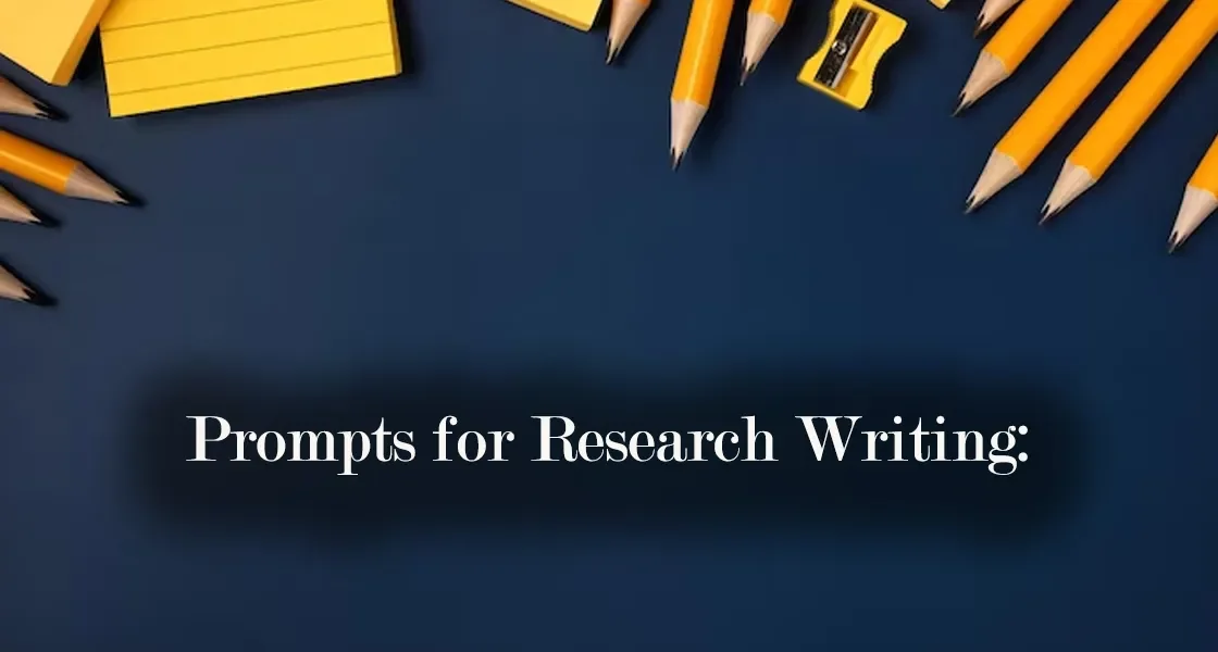 Prompts for Research Writing